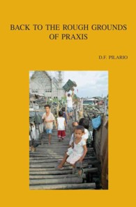 Back to the Rough Grounds of Praxis : Exploring Theological Method with Pierre Bourdieu (Bibliotheca Ephemeridum Theologicarum Lovaniensium)