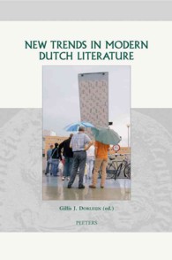 New Trends in Modern Dutch Literature (Groningen Studies in Cultural Change)