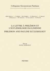La Lettre a Philemon Et L'Ecclesiologie Paulinienne / Philemon and Pauline Ecclesiology (Colloquium Oecumenicum Paulinum) （MUL）