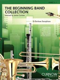 The Beginning Band Collection : Baritone Sax Part