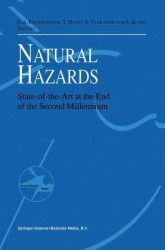 Natural Hazards : State-of-the-art at the End of the Second Millennium