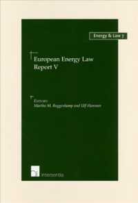 European Energy Law Report V (Energy & Law)