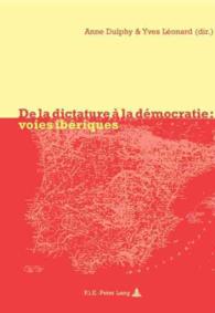 De la dictature à la démocratie: voies ibériques : Voies ibériques （Neuausg. 2003. 292 S. 220 mm）