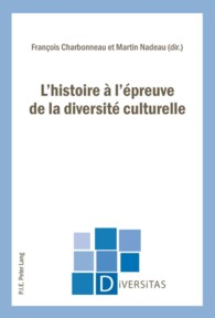 歴史教育と多文化共生<br>L'histoire à l'épreuve de la diversité culturelle (Diversitas .1) （Neuausg. 2008. 173 S. 220 mm）