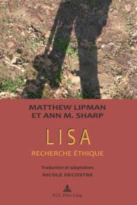 Lisa : Recherche éthique / Préface : Marcel Voisin / Traduction et adaptation : Nicole Decostre （2011. 398 S. 220 mm）