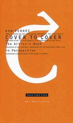 Cover to Cover : The Artist's Book in Perspective (Fascinations)