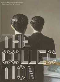 The Collection : Museum Boijmans Van Beuningen