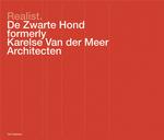 De Zwarte Hond, Realist