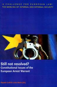 Still Not Resolved? : Constitutional Issues of the European Arrest Warrant