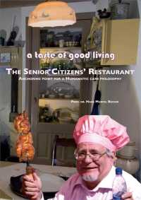 The Senior Citizens' Restaurant : A Taste of Good Living （PAP/COM）