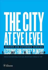The City at Eye Level : Lessons for Street Plinths: Extended Version （2ND）