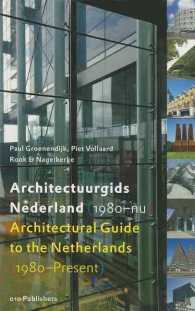 Architectural Guide to the Netherlands : 1980-Present