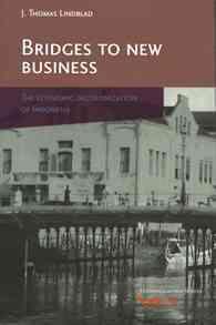 Bridges to New Business : The Economic Decolonization of Indonesia (Verhandelingen)