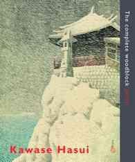 川瀬巴水・全版画（全２巻）<br>Kawase Hasui (2-Volume Set) : The Complete Woodblock Prints （SLIPCASE）