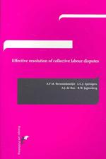 Effective Resolution of Collective Labour Diputes