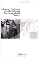 Enforcement Mechanisms of the Racial Equality Directive for Minority Protection