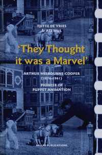 They Thought It Was a Marvel : Arthur Melbourne-cooper (1874-1961:pioneer of Puppet Animation （HAR/DVD）