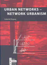 Urban Networks- Networking Urbanism