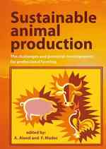 Sustainable animal production : The challenges and potential developments for professional farming