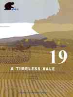 A Timeless Vale : Archaeology and Related Essays on the Jordan Valley in Honour of Gerrit van der Kooij on the Occasion of his Sixty-Fifth Birthday (A