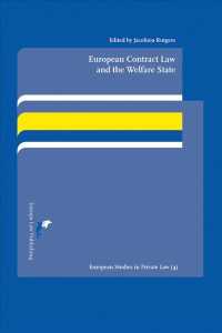 European Contract Law and the Welfare State (European Studies in Private Law)