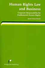 Human Rights Law and Business : Corporate Responsibility for Fundamental Human Rights