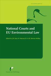 National Courts and EU Environmental Law (The Avosetta Series)