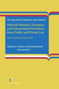 Selected National, European and International Provisions from Public and Private Law: the Maastricht Collection （4TH）