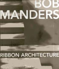 Ribbon Architecture : Light, Shadow, and Reflection in Architecture