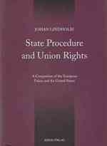State Procedure and Union Rights : A Comparison of the European Union and the United States