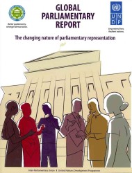 Global Parliamentary Report : The Changing Nature of Parliamentary Representation (Cat III - All Titles)