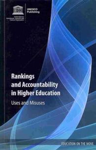 Rankings and Accountability in Higher Education : Uses and Misuses