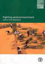 Fighting Sand Encroachment : Lessons from Mauritania