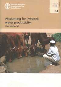 Accounting for Livestock Water Productivity : How and Why? (Land and Water Discussion Paper)