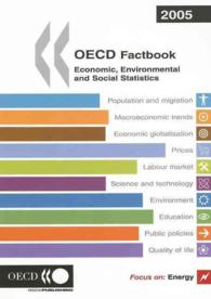 OECDファクトブック：経済・環境・社会統計集（2005年版）<br>OECD Factbook 2005 : Economic, Environmental, and Social Statistics