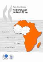 Regional Atlas on West Africa (West African Studies)
