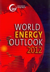 IEA世界エネルギー白書（2012年版）<br>World energy outlook 2012