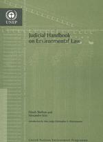 国連環境計画（UNEP）刊／各国法曹向け環境法ハンドブック<br>Judicial Handbook on Environmental Law