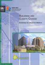 Buildings and Climate Change : Summary for Decision-Makers