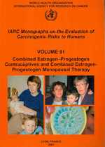 Combined Estrogen-progestogen Contraceptives and Combined Estrogen-progestogen Menopausal Therapy : Iarc Monographs on the Evaluation of Carcinogenic Risks to Humans (Iarc Monographs)