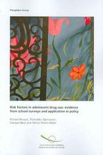 欧州評議会刊／青年のドラッグ使用におけるリスク要素<br>Risk Factor in Adolescent Drug Use : Evidence from School Surveys and Application in Policy （1ST）