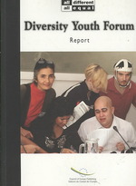 欧州評議会刊／多様性青年フォーラム報告書<br>Diversity Youth Forum : Forum, Report