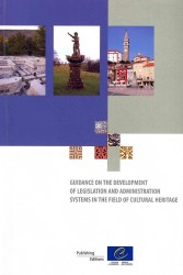 Guidance on the Development of Legislation and Administration Systems in the Field of Cultural Heritage （2ND）