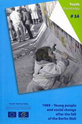 1989 - young people and social change after the fall of the Berlin Wall