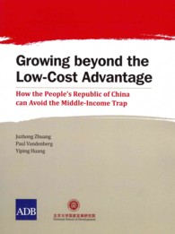 Growing Beyond the Low-Cost Advantage : How the People's Republic of C