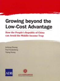 Growing Beyond the Low-Cost Advantage : How the People's Republic of C