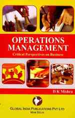 Operations Management : Critical Perspectives on Business