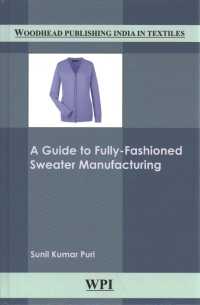 A Guide to Fully Fashioned Sweater Manufacturing (Woodhead Publishing India in Textiles)