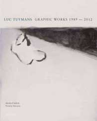 Luc Tuymans - Graphic Works 1989-2012
