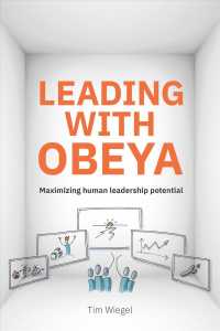 Leading with Obeya : Maximizing Human Leadership Potential